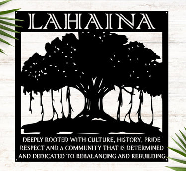 Lahaina Banyan Tree Sign with Inspirational Saying - Simply Royal Design